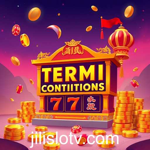 Understanding 'Terms & Conditions' in the 'Jili Slot' Game Category